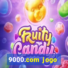 9000.com jogo cassino baixar