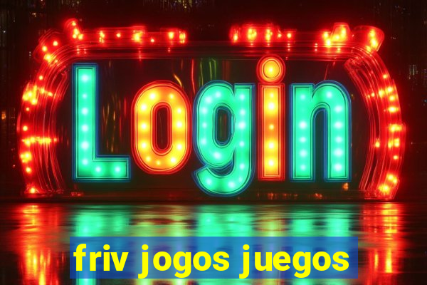 friv jogos juegos