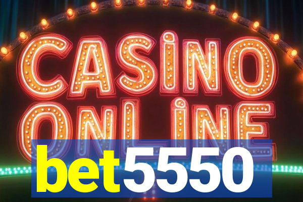 bet5550