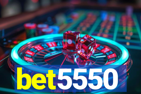 bet5550