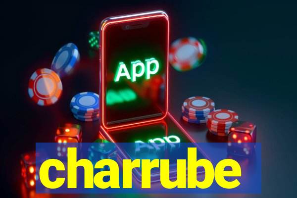 charrube