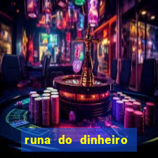 runa do dinheiro como ativar