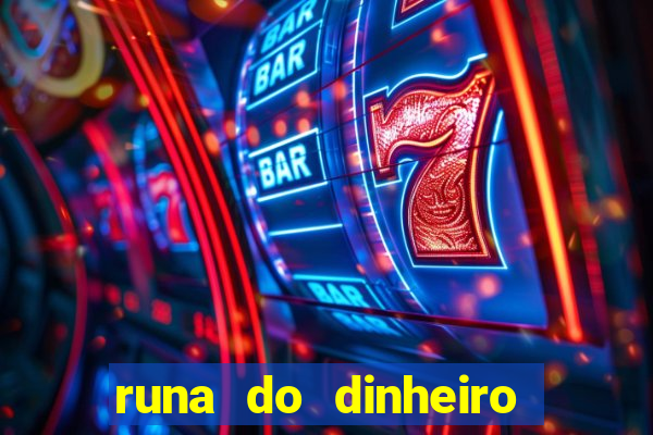 runa do dinheiro como ativar