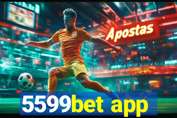 5599bet app