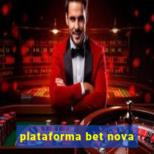 plataforma bet nova