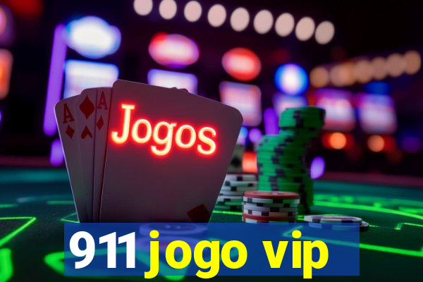 911 jogo vip