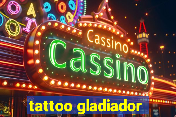 tattoo gladiador