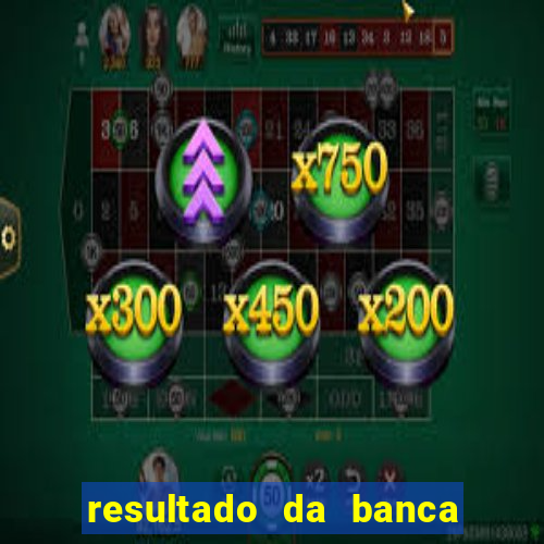 resultado da banca caminho da sorte de hoje