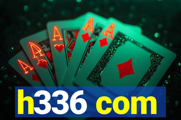 h336 com