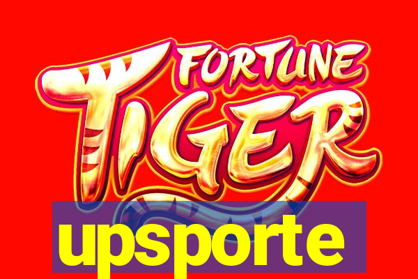 upsporte