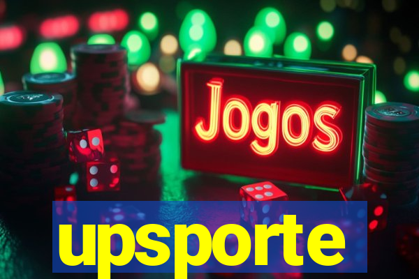 upsporte