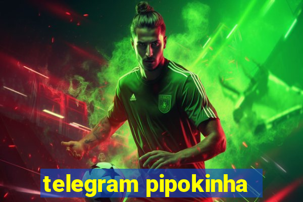 telegram pipokinha