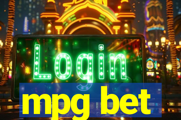 mpg bet