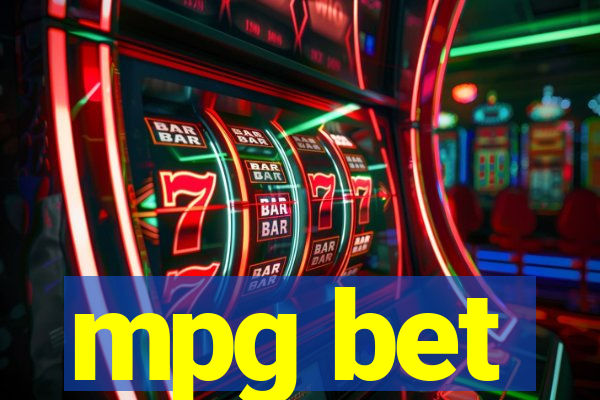 mpg bet