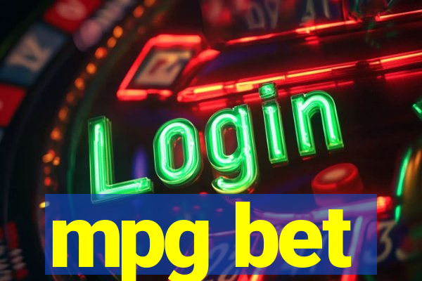 mpg bet