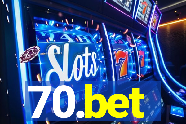 70.bet