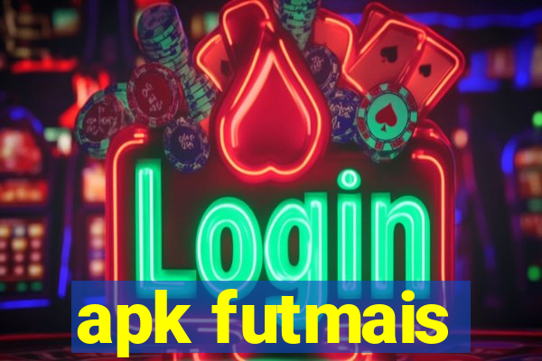 apk futmais