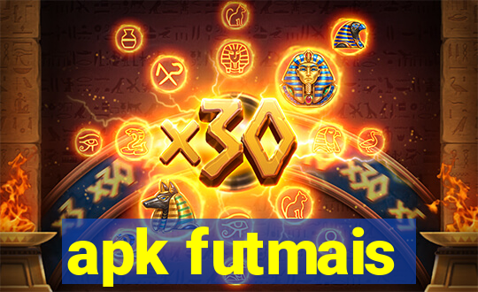 apk futmais