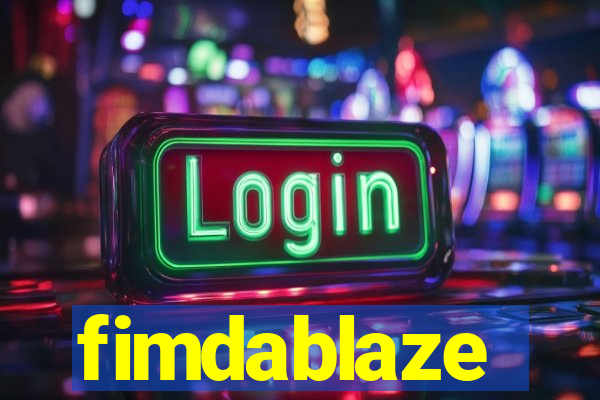 fimdablaze