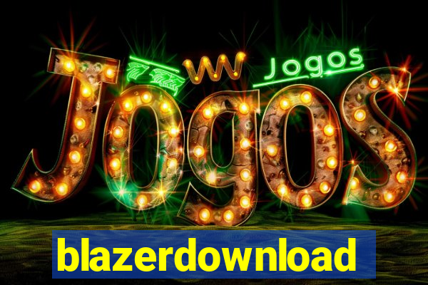 blazerdownload