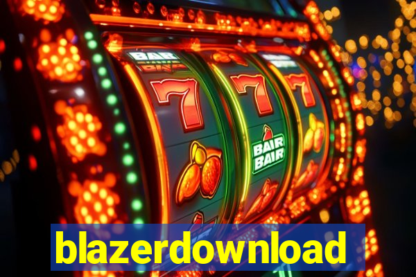 blazerdownload