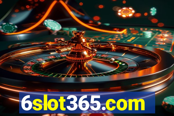6slot365.com