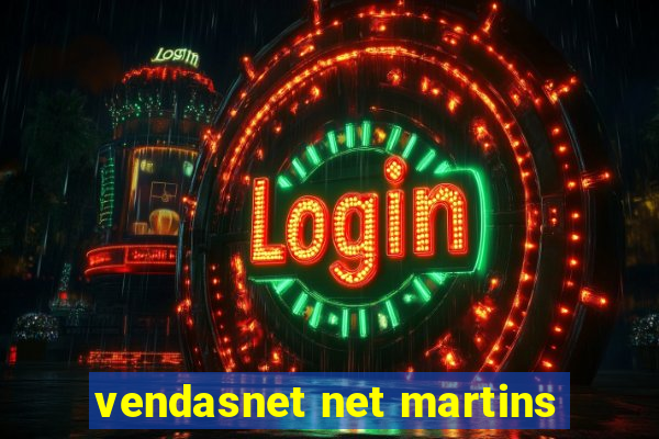 vendasnet net martins