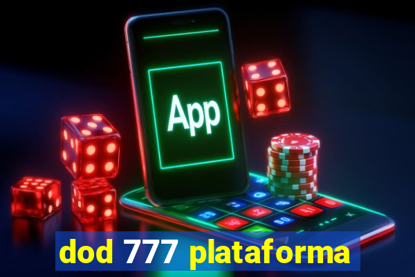 dod 777 plataforma