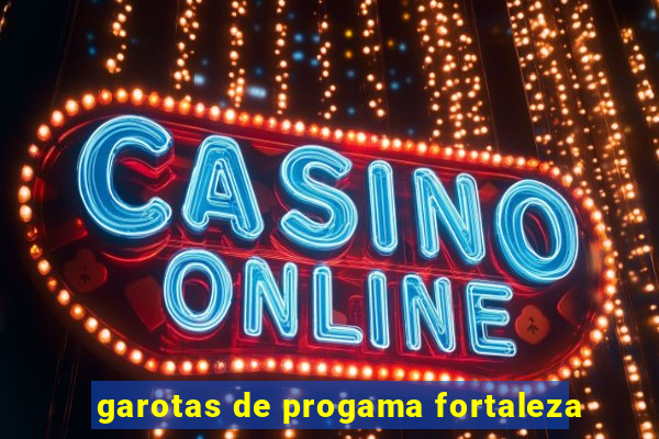 garotas de progama fortaleza