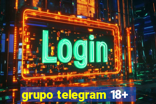 grupo telegram 18+