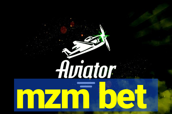 mzm bet