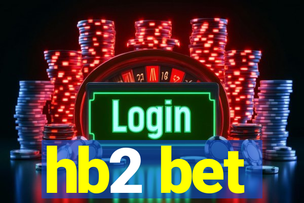 hb2 bet