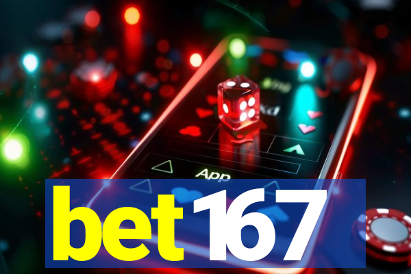 bet167