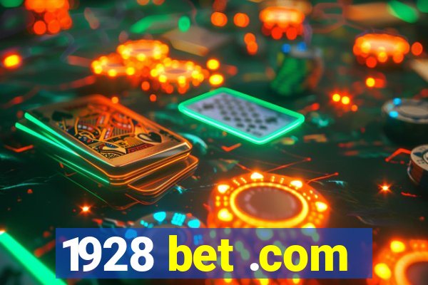 1928 bet .com