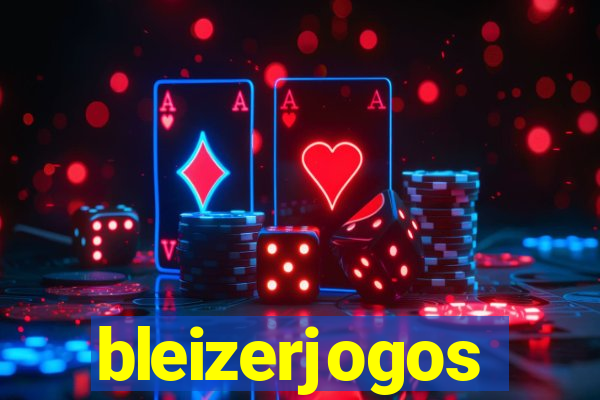 bleizerjogos