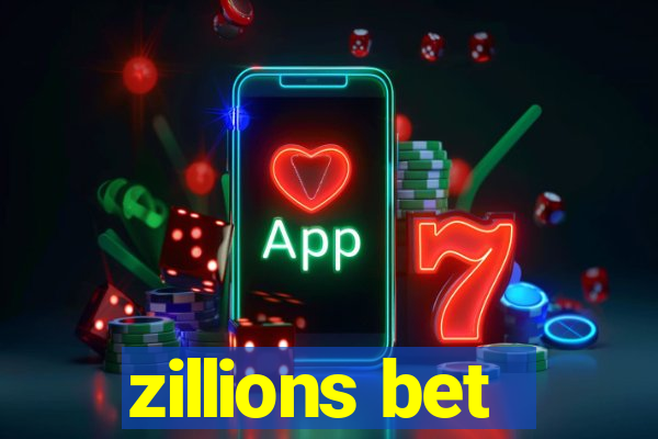 zillions bet