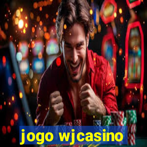 jogo wjcasino