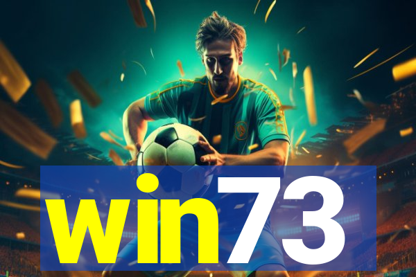 win73