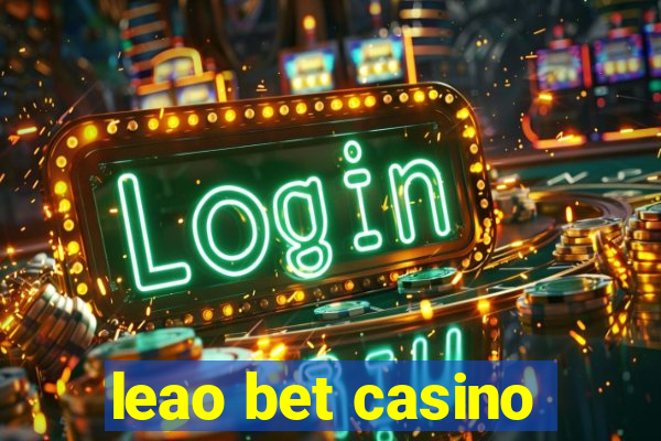 leao bet casino