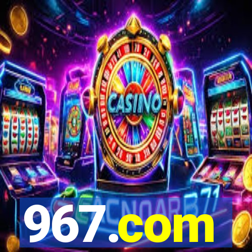 967.com