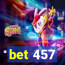 bet 457