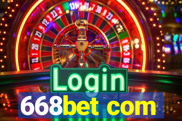 668bet com