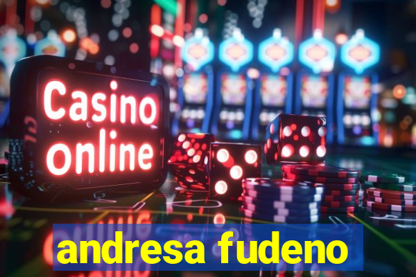 andresa fudeno