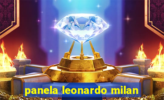 panela leonardo milan