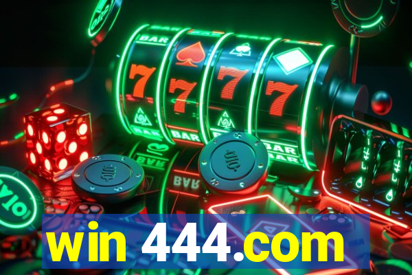 win 444.com