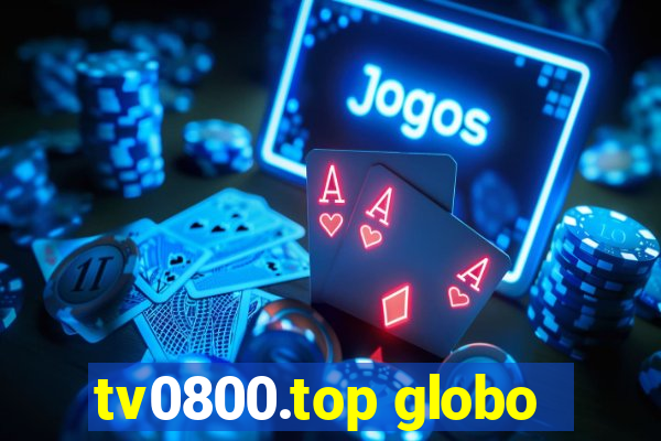 tv0800.top globo