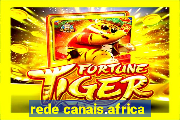 rede canais.africa