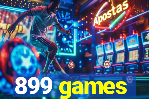899 games