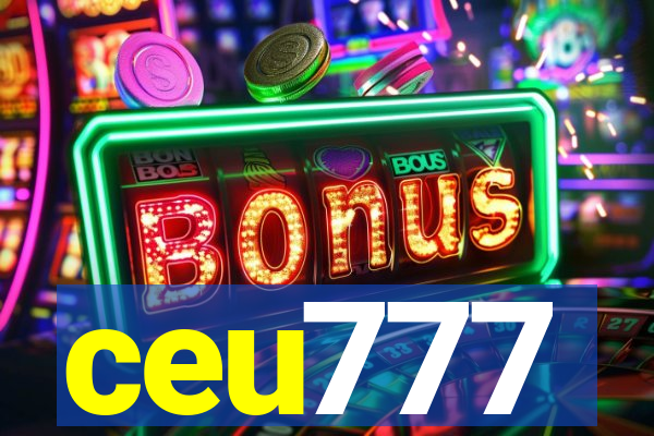 ceu777