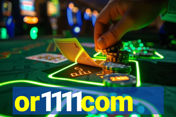 or1111com